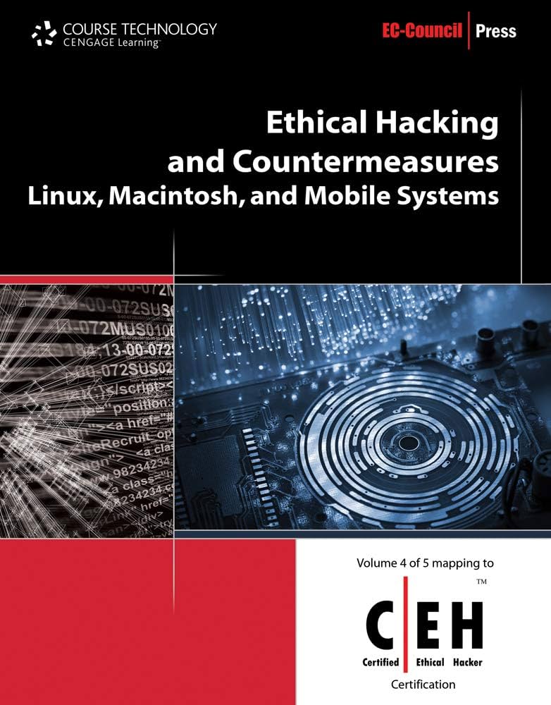 Ethical Hacking and Countermeasures: Linux, Macintosh, and